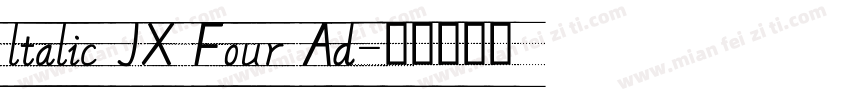 ltalic JX Four Ad字体转换